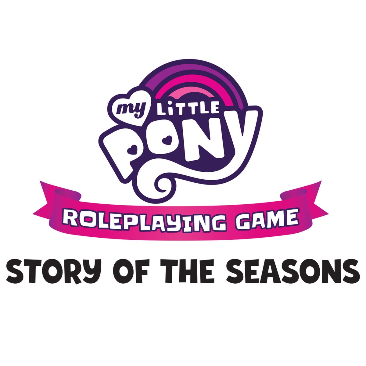 My Little Pony Roleplaying Game Story of the Seasons Adventure & Sourcebook