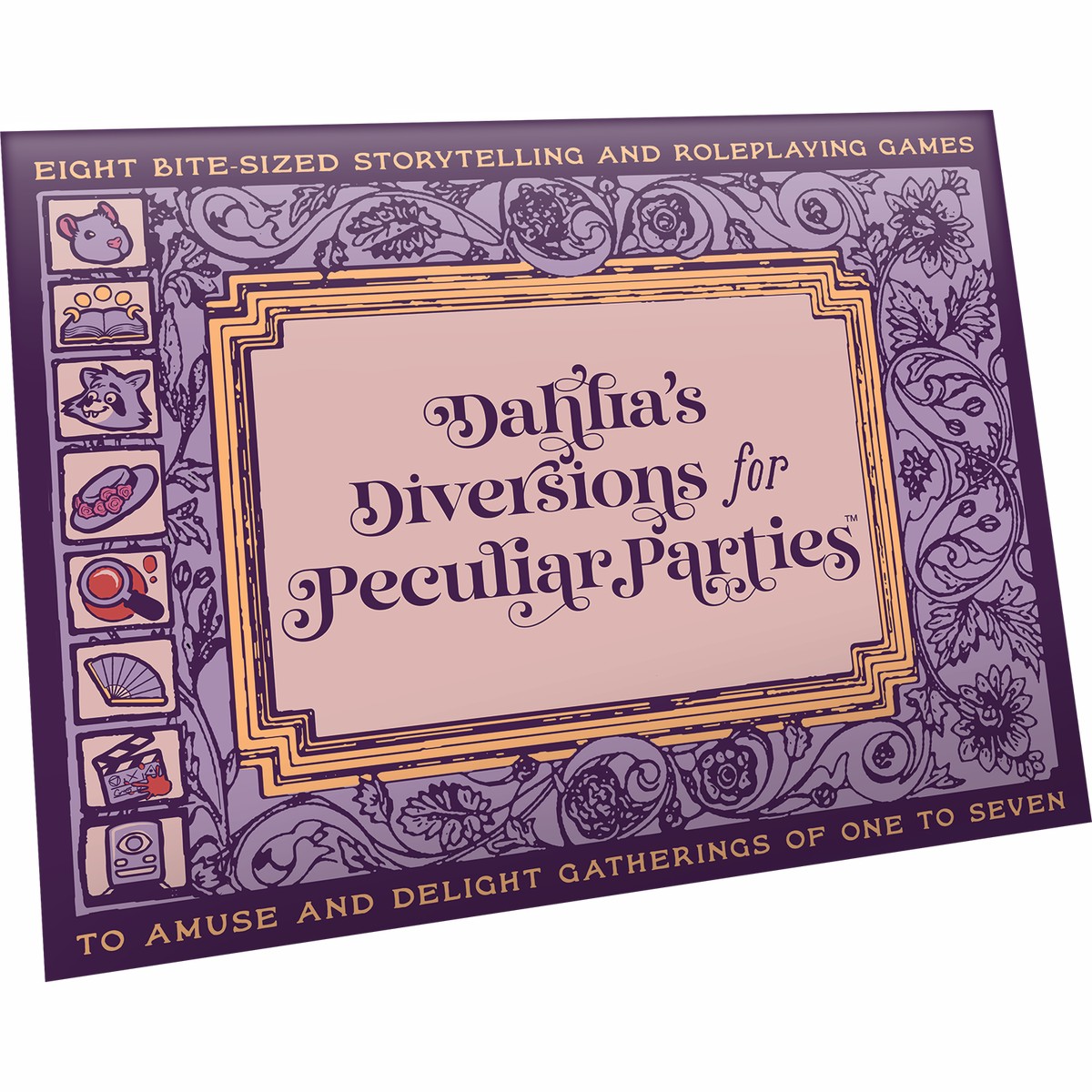 Dahlia's Diversions for Peculiar Parties