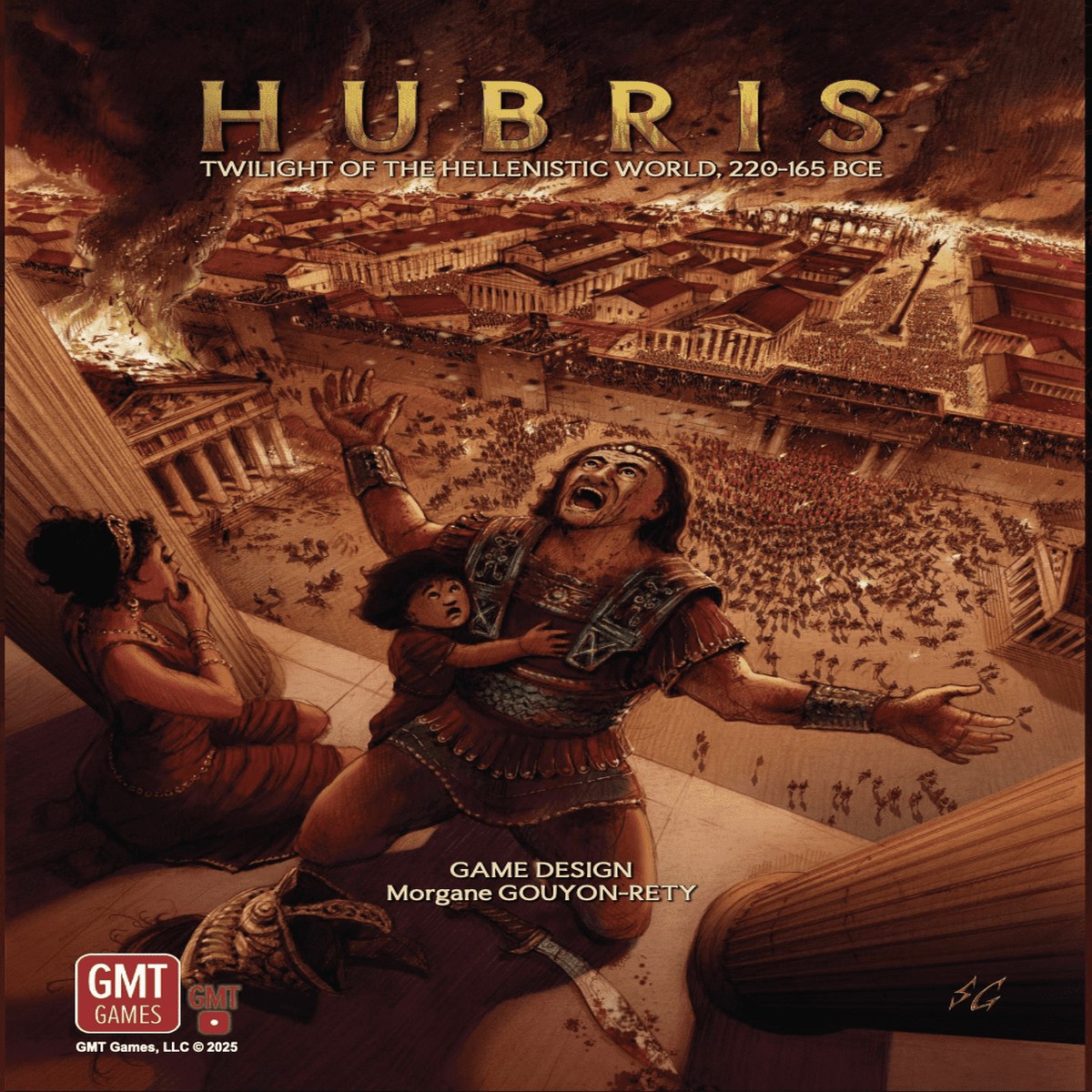 Hubris: Twilight of the Hellenistic World 220-165 BCE