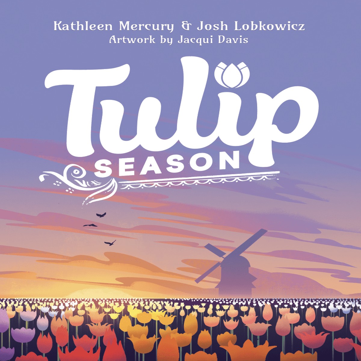 Tulip Season *PRE-ORDER*