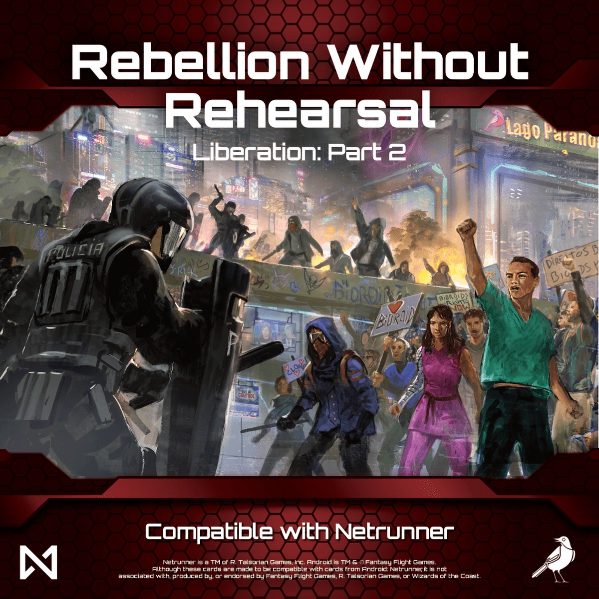 Liberation Part 2: Rebellion without Rehearsal (fan expansion for Android: Netrunner)