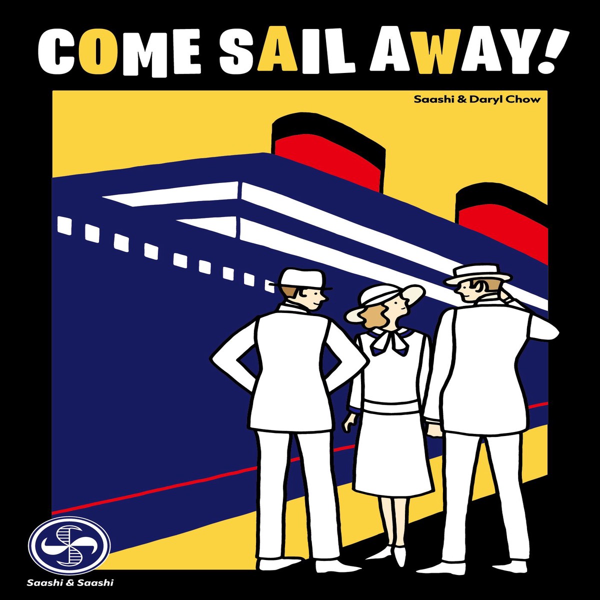 New Arrival Come Sail Away!