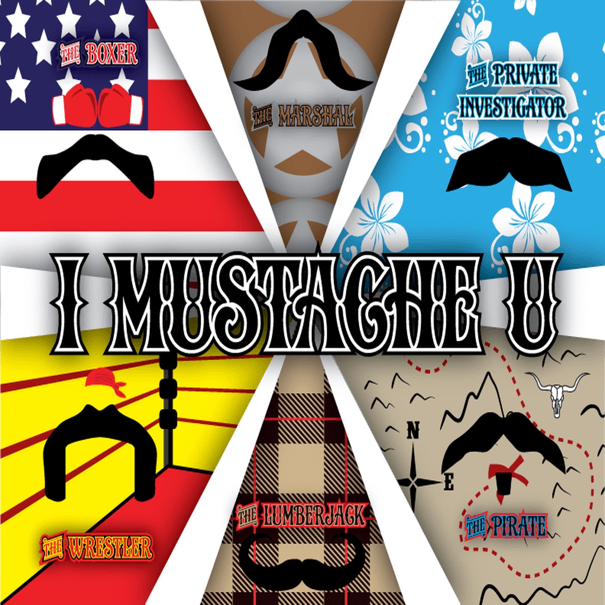 I Mustache U