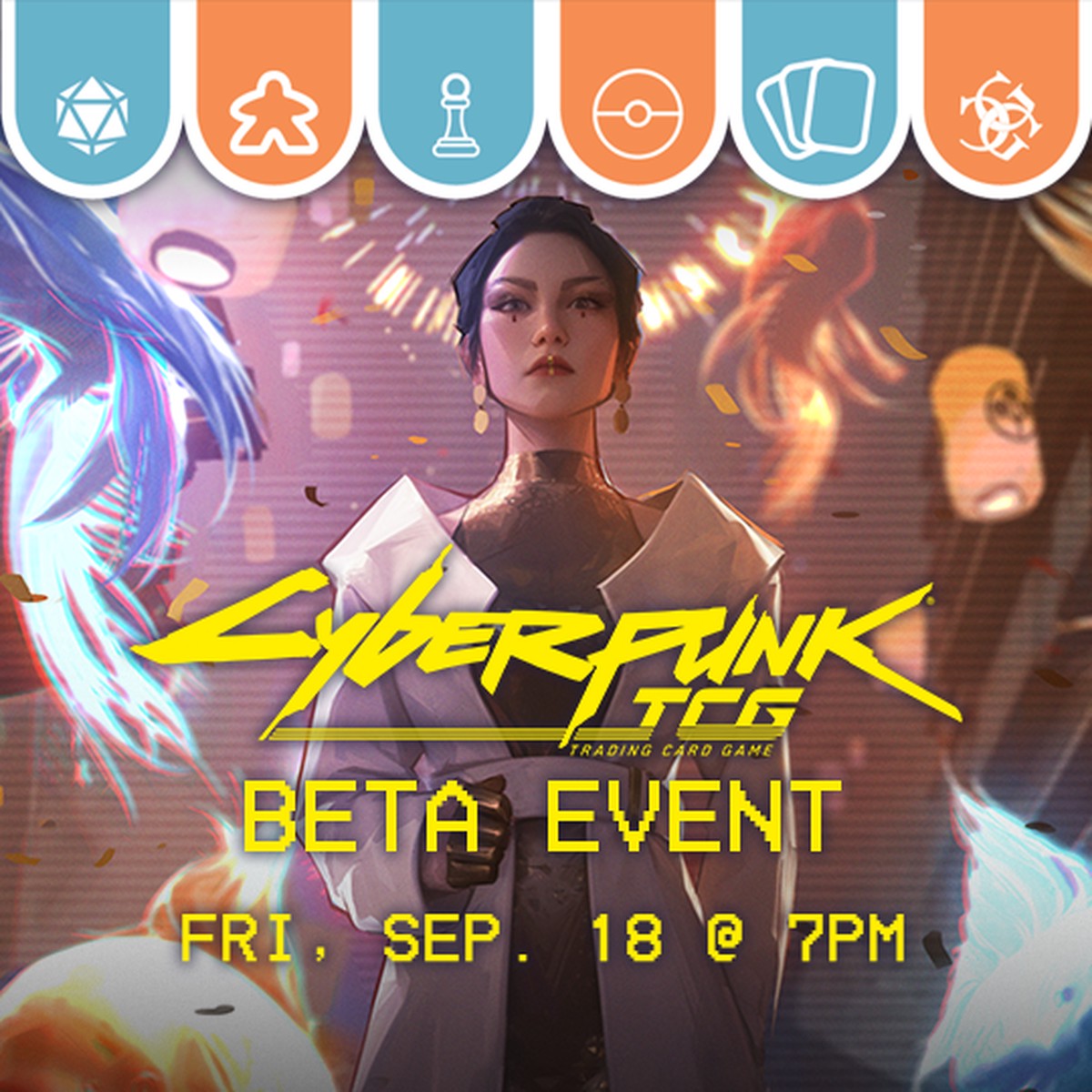 Cyberpunk TCG - Beta Release Event