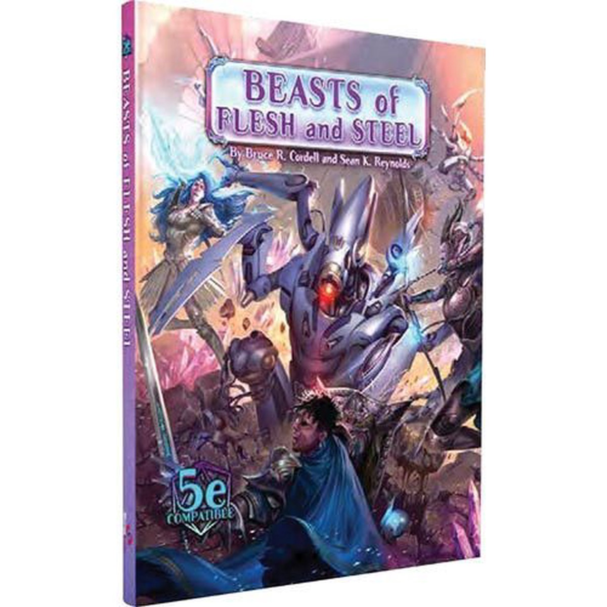 Arcana of the Ancients: Beasts of Flesh and Steel