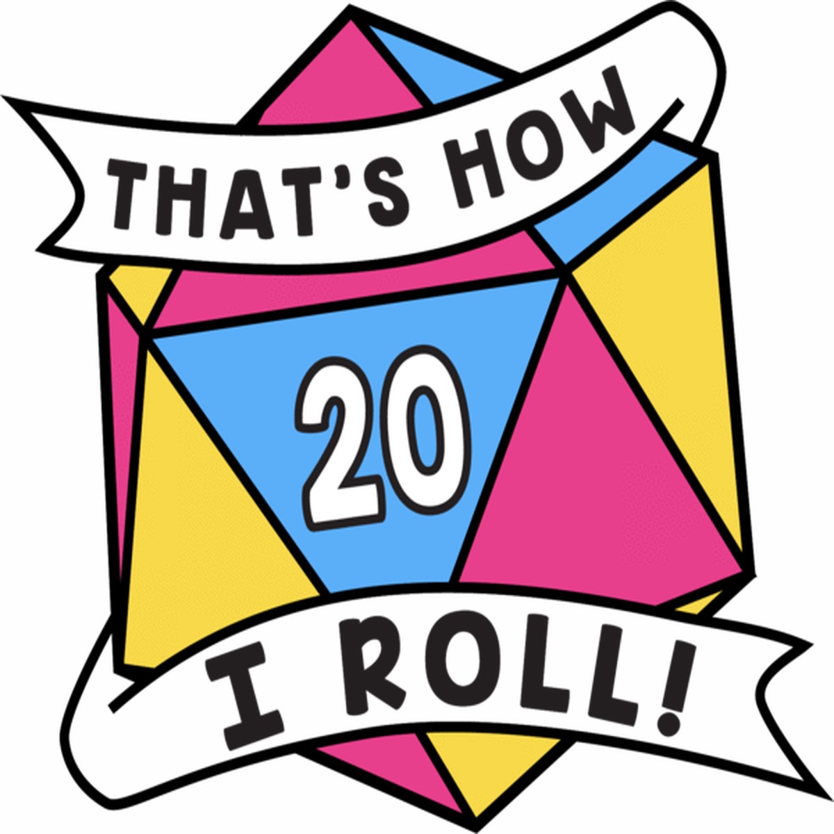 That's How I Roll Pride Pin: Pansexual