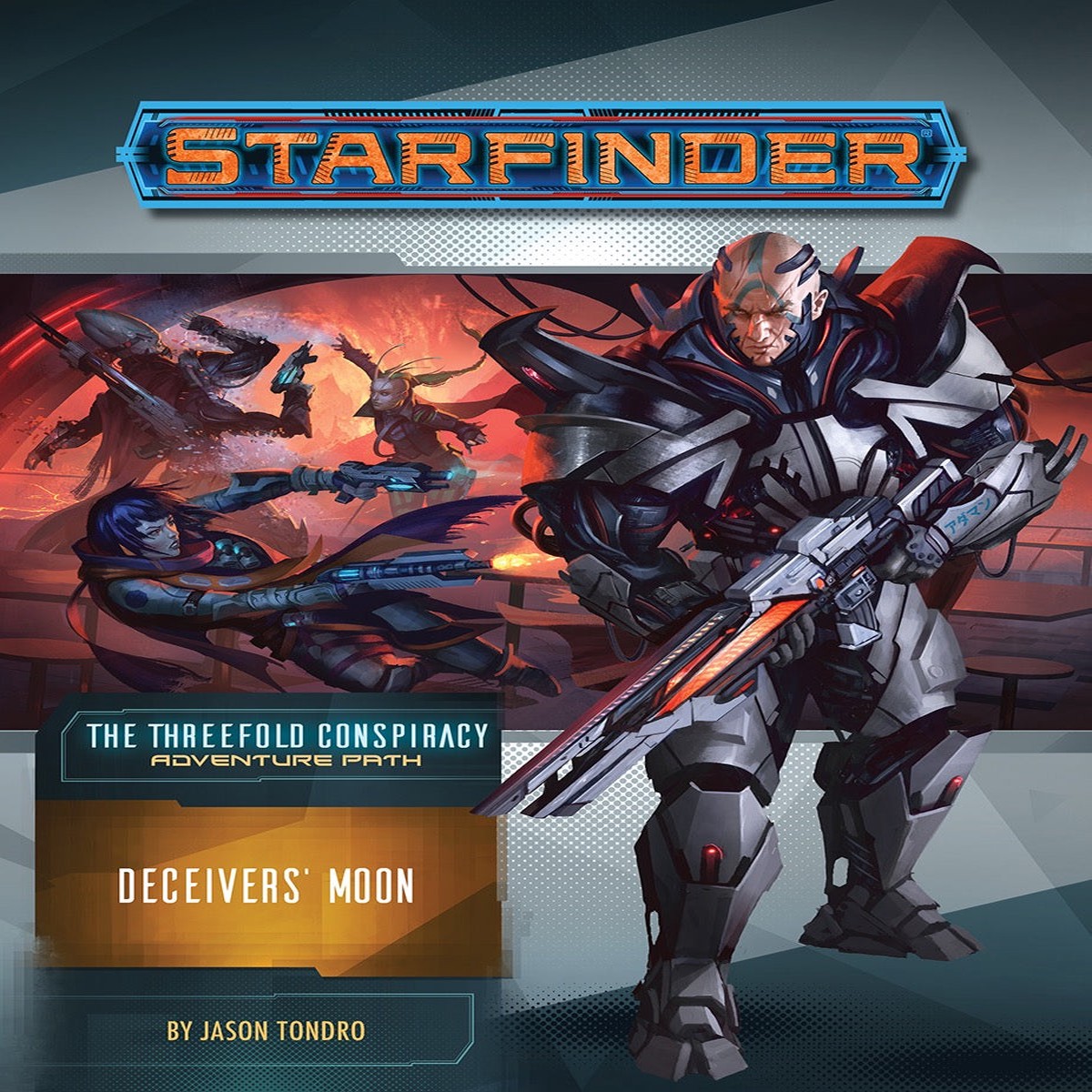 Starfinder Adventure Path The Threefold Conspiracy Part 3 - Deceivers' Moon