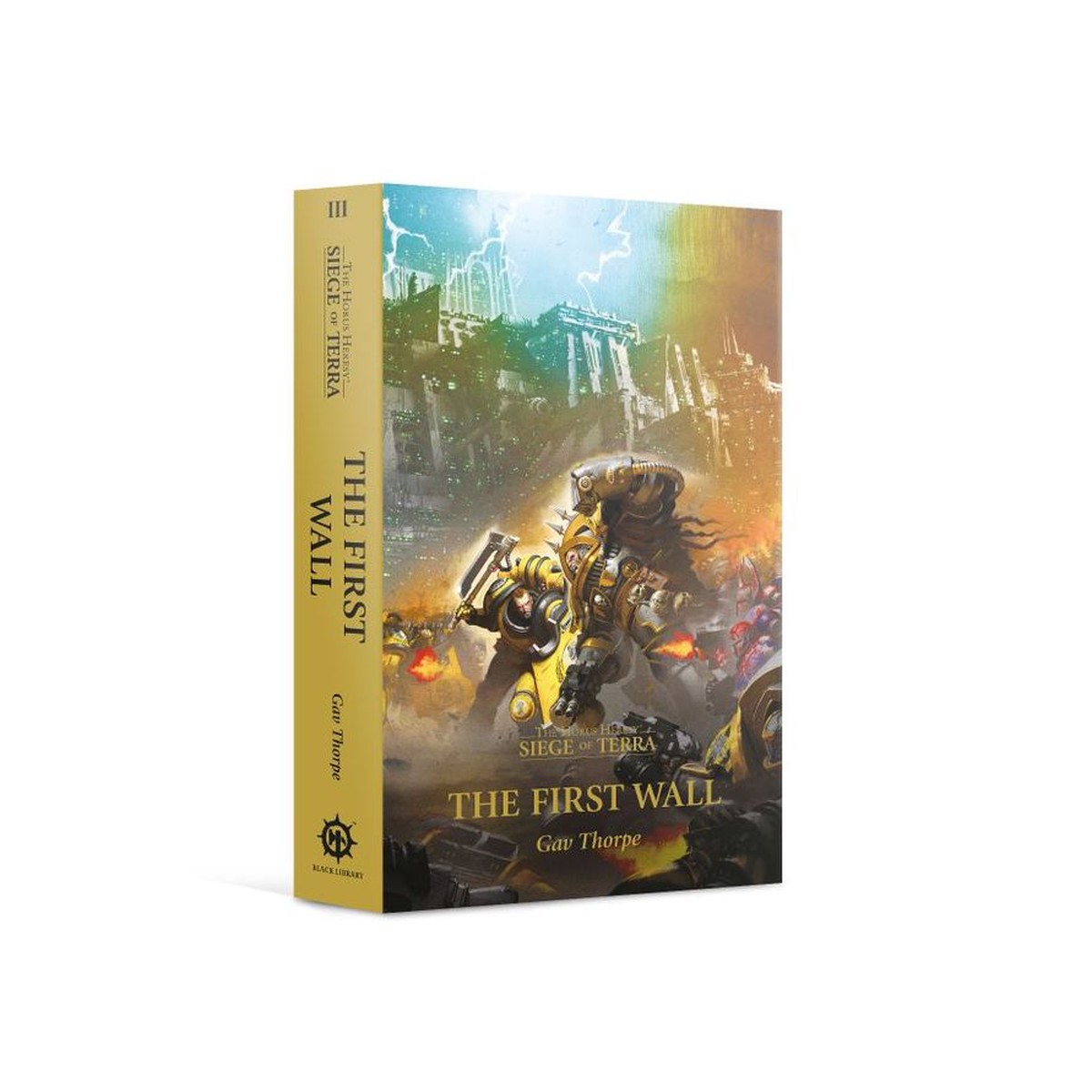 Warhammer 40K The First Wall (Paperback) The Horus Heresy: Siege of Terra Book 3