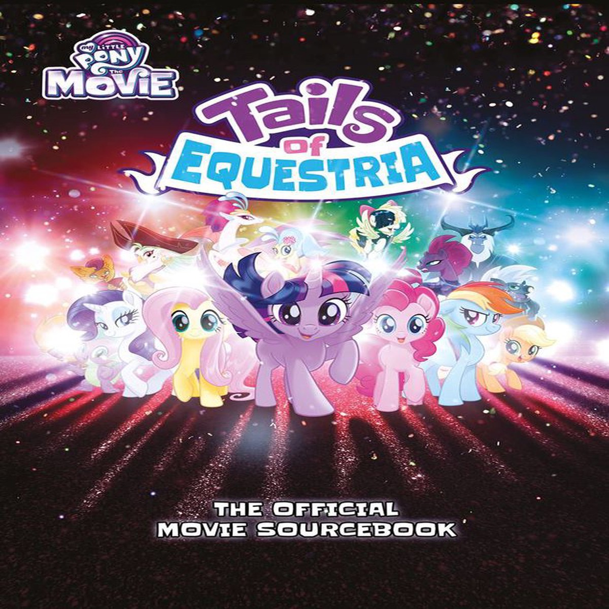 My Little Pony Tails of Equestria RPG The Official Movie Sourcebook