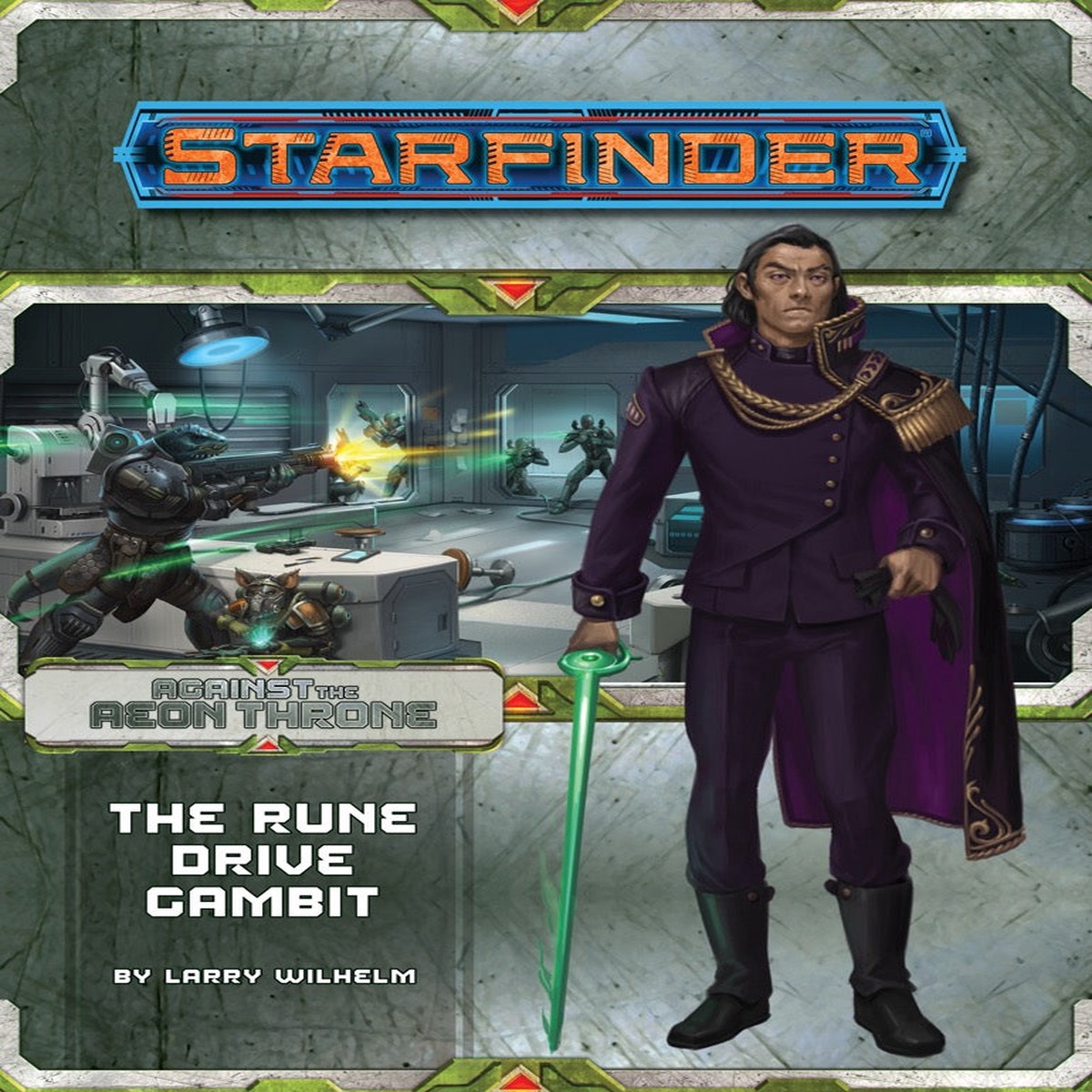 Starfinder Adventure Path Against the Aeon Throne Part 3 - The Rune Drive Gambit
