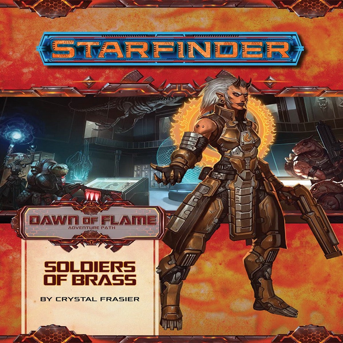Starfinder Adventure Path Dawn of Flame Part 2 - Soldiers of Brass