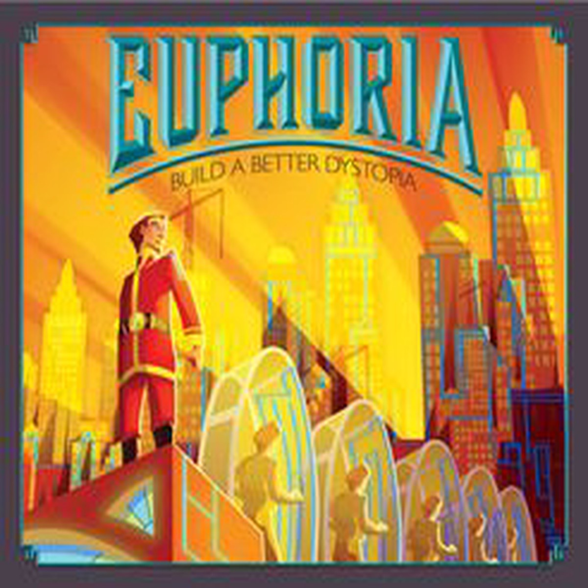 New Arrival Euphoria: Build a Better Dystopia