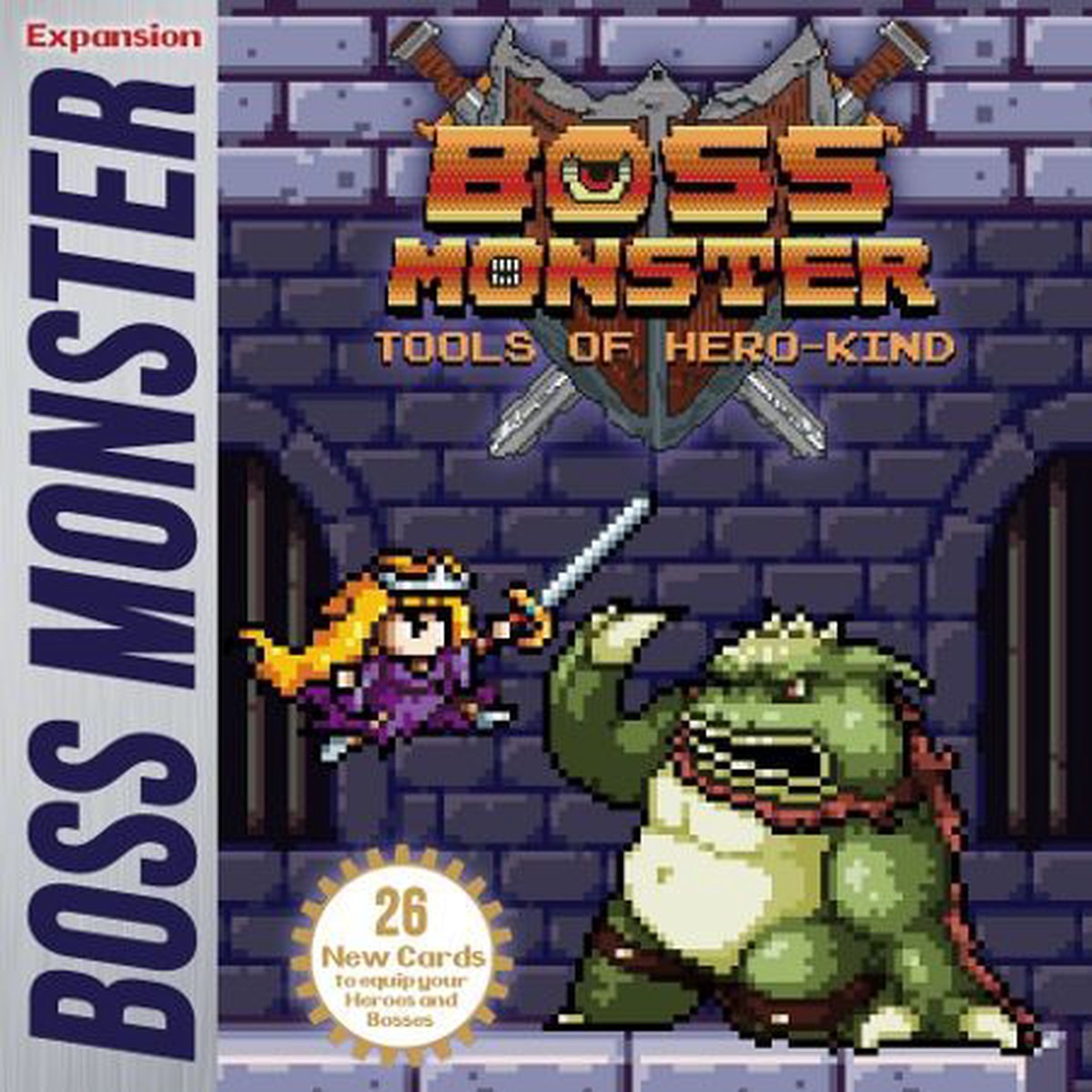 New Arrival Boss Monster: Tools of Hero-Kind Expansion