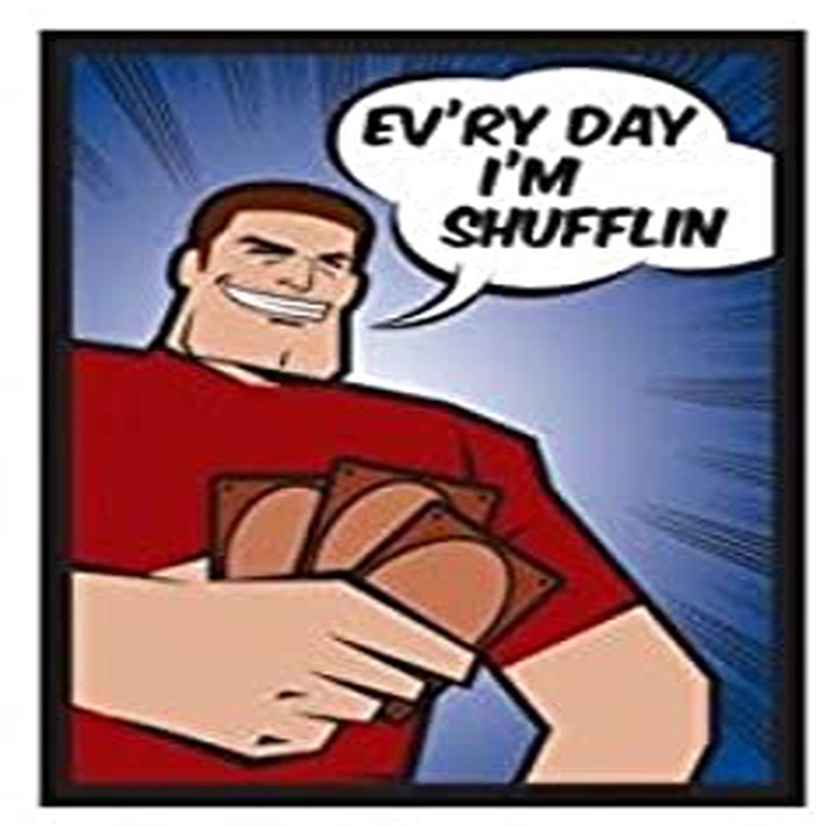 Legion Standard Card Game Sleeves 50ct Ev'ry Day I'm Shufflin'