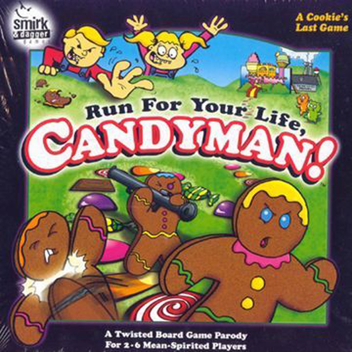 Run For Your Life, Candyman!