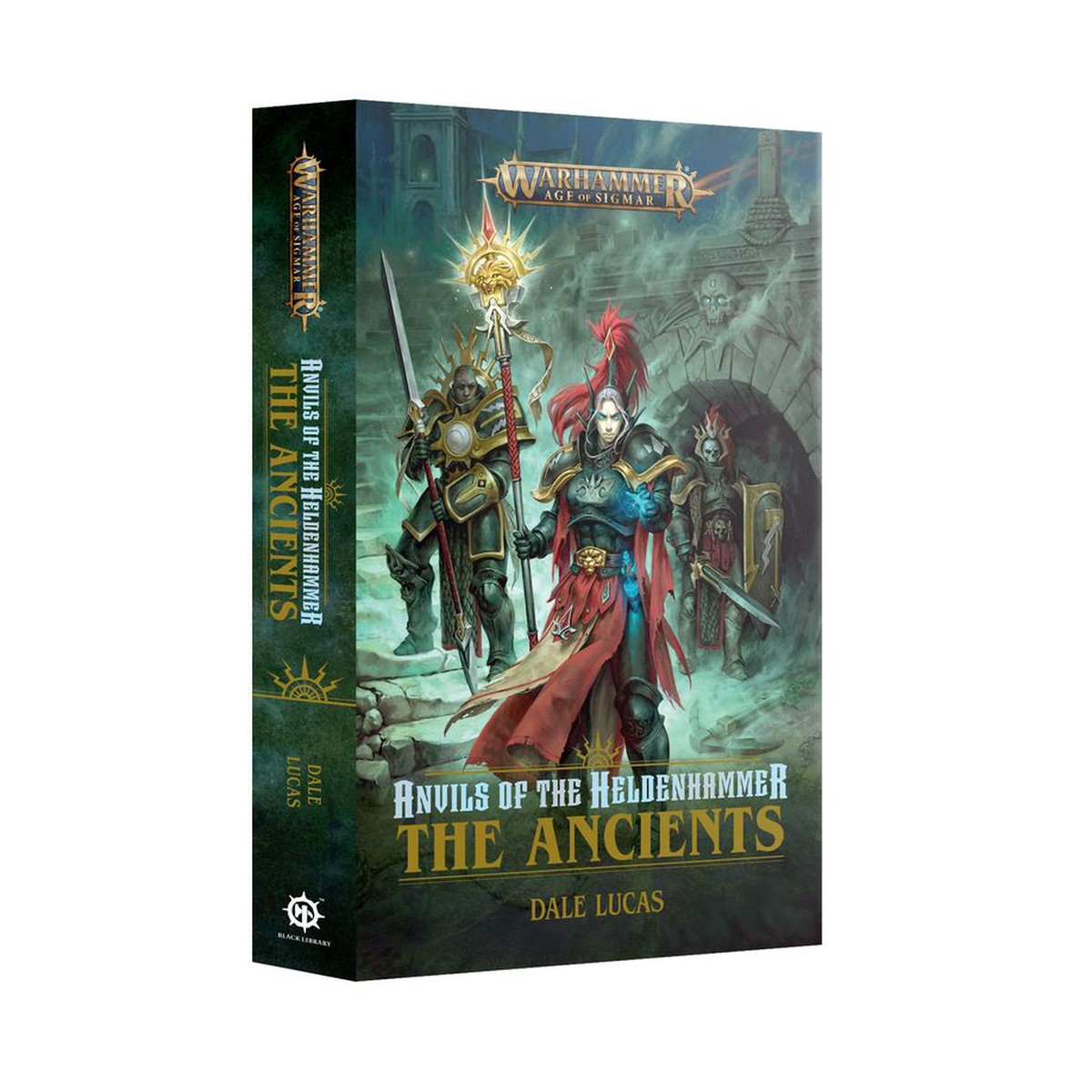Black Library: Age of Sigmar: Anvils of the Heldenhammer: The Ancients