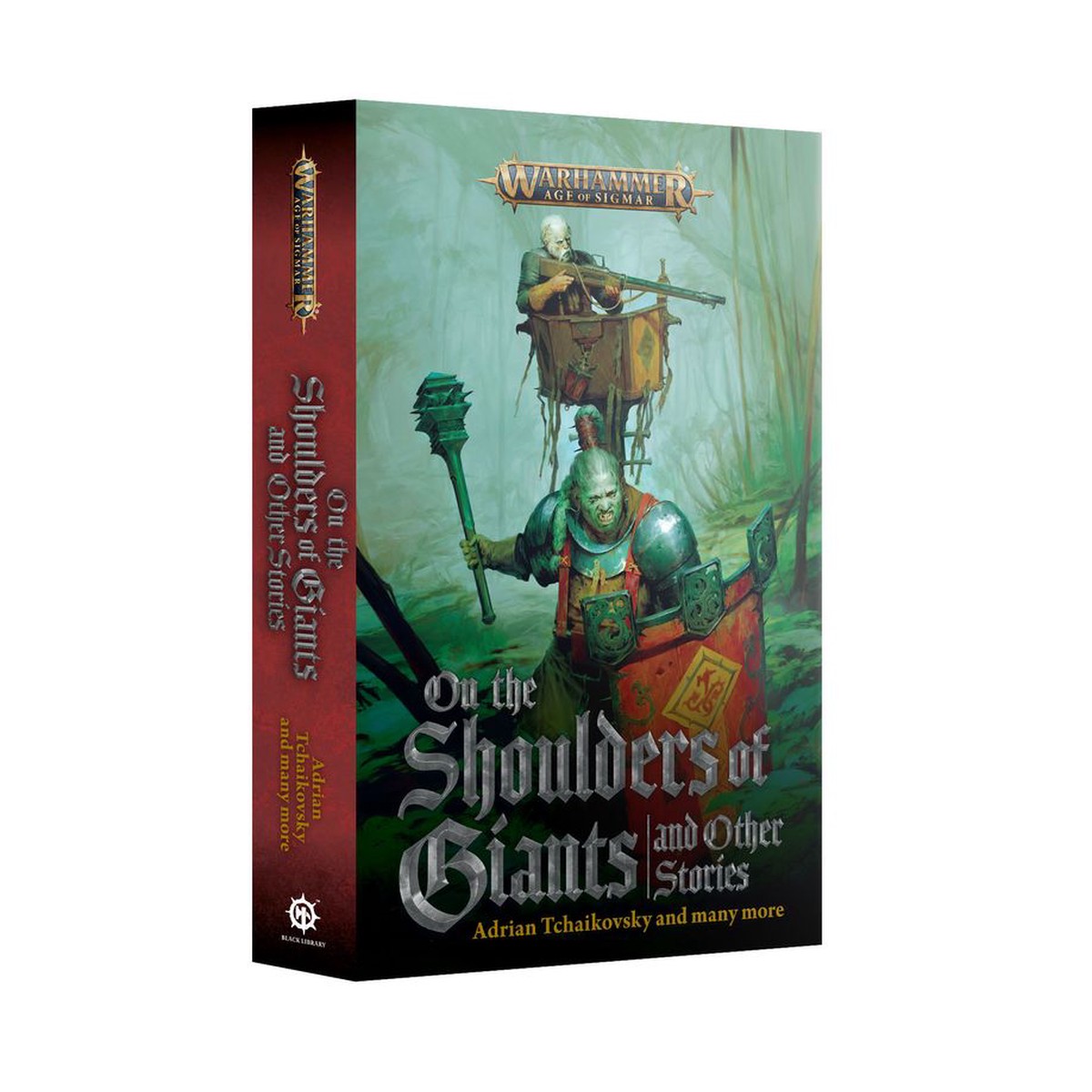 Black Library: Age of Sigmar: On the Shoulders of Giants (& Other Stories)