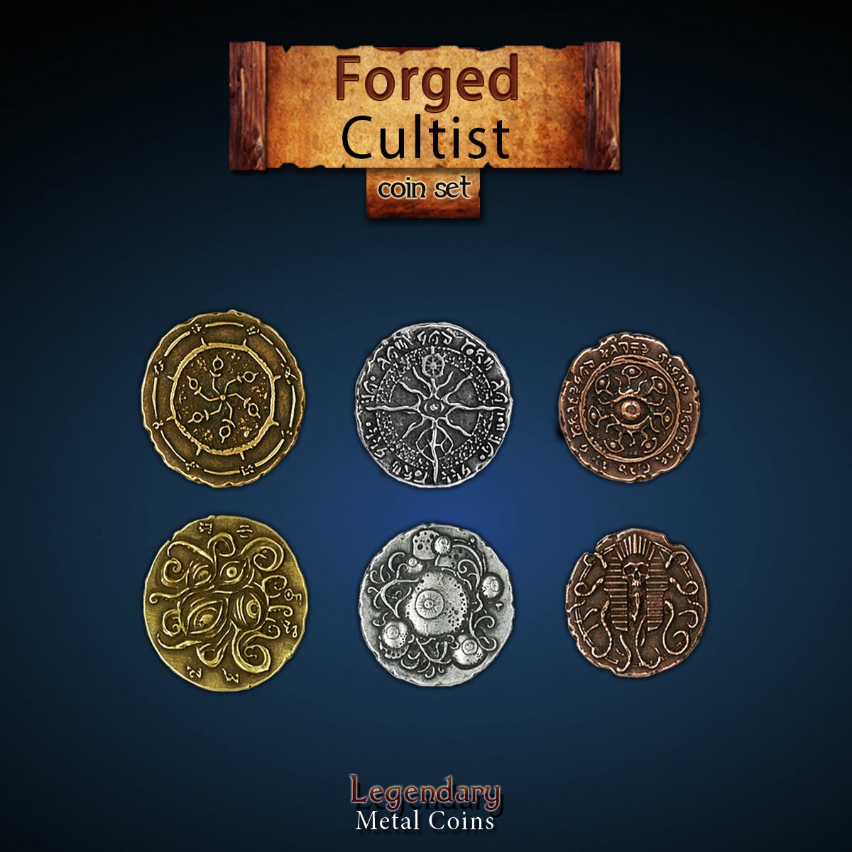 Legendary Metal Coins - Forged Cultist (3 options)