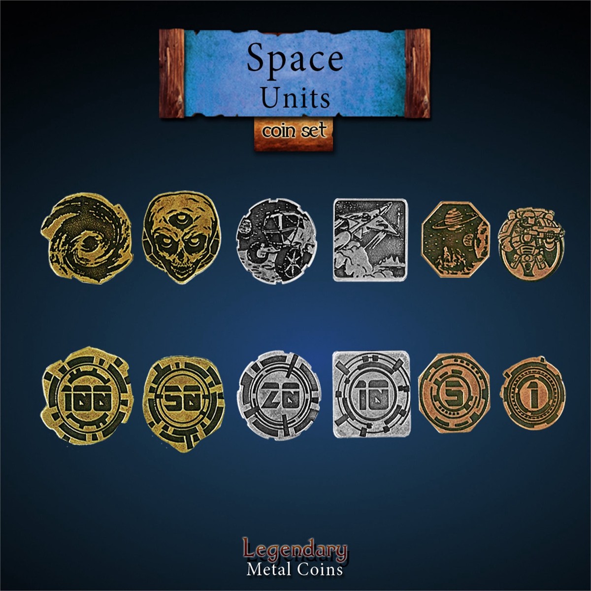 Legendary Metal Coins - Space Units (6 options)