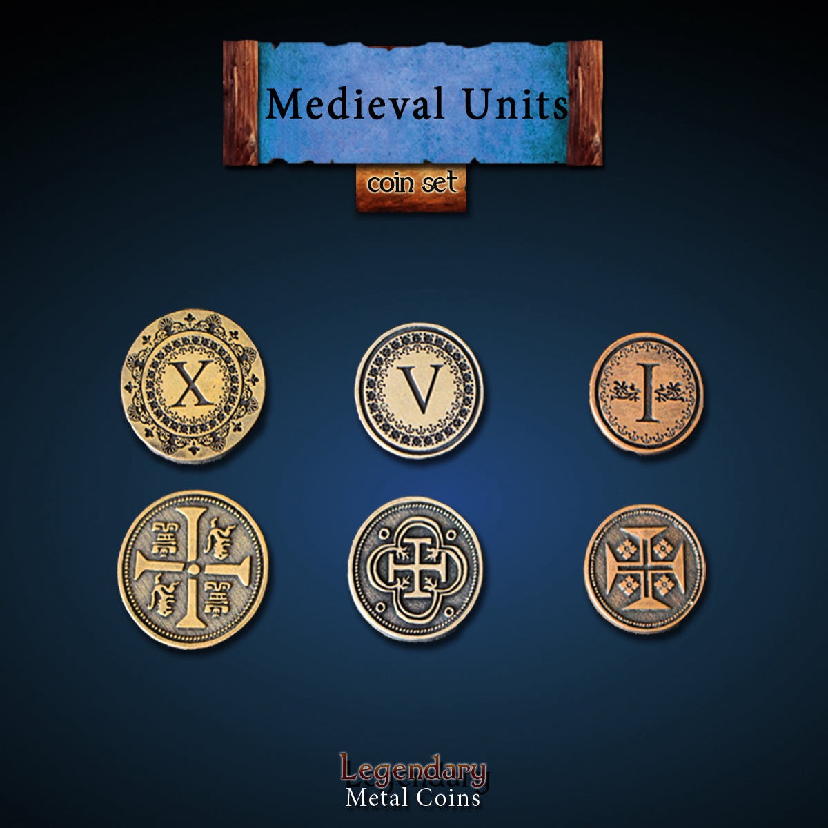 Legendary Metal Coins - Medieval Units (3 options)