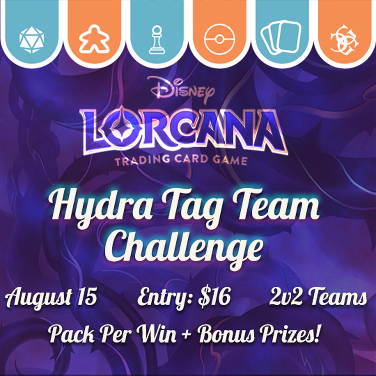 Lorcana - Hydra Tag Team Challenge - 8/15/26