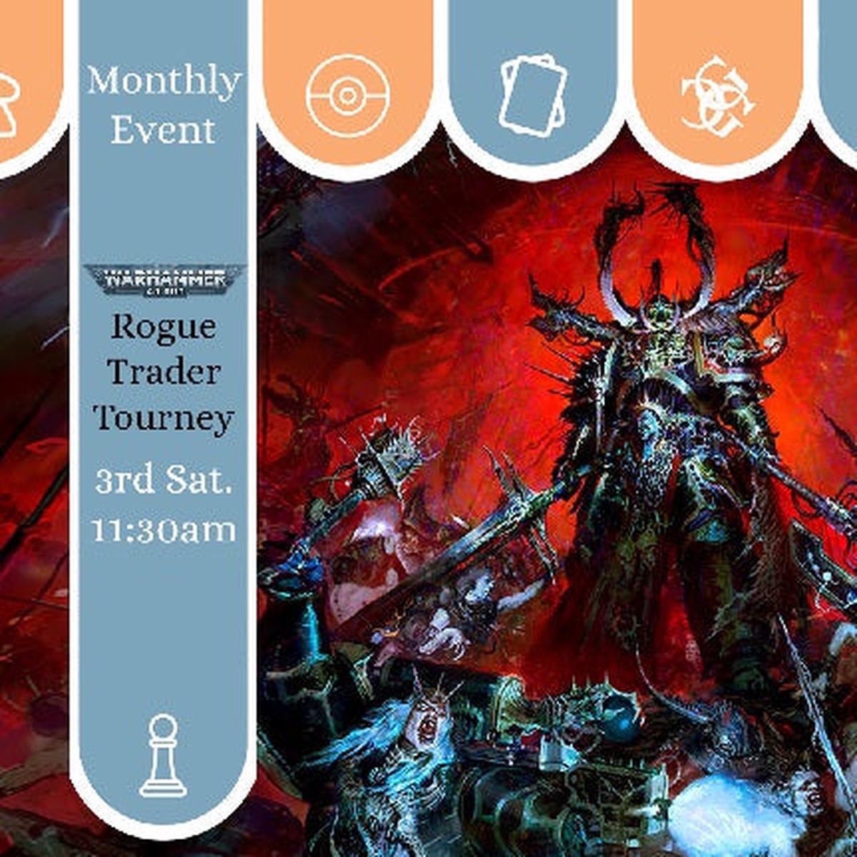 Warhammer 40K Monthly Tournament