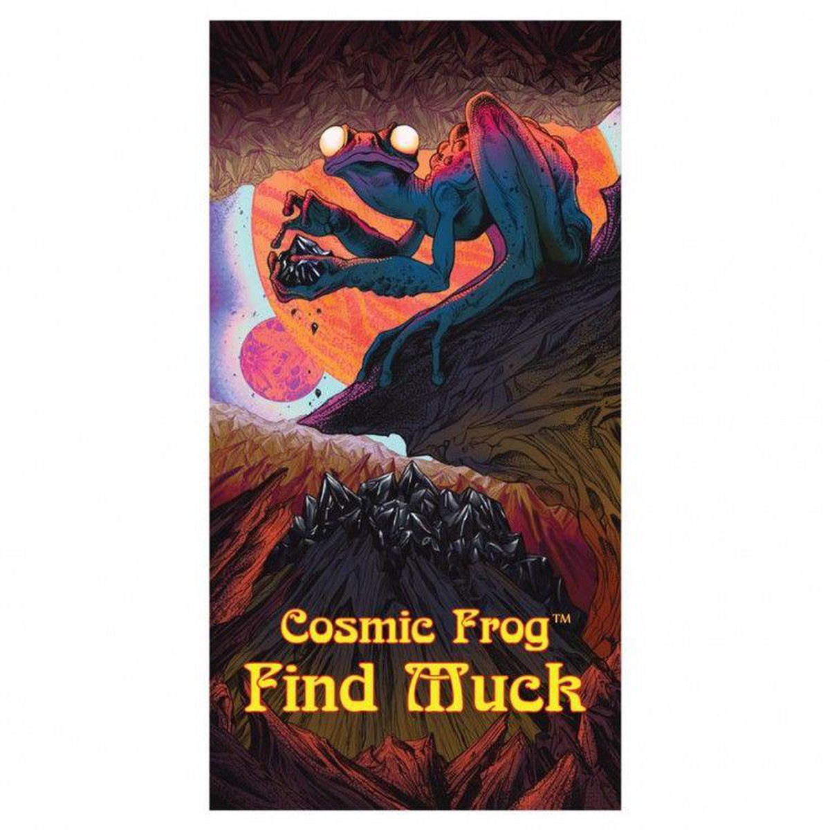 Cosmic Frog Find Muck