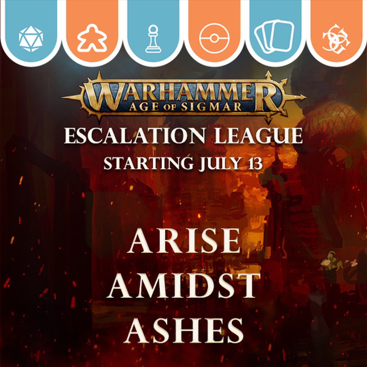 Arise Amidst Ashes - Age of Sigmar Escalation League 2026