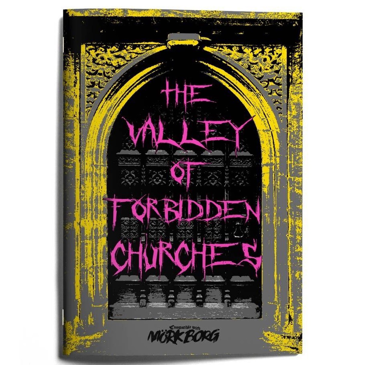 Mork Borg Adventure: The Valley of Forbidden Churches