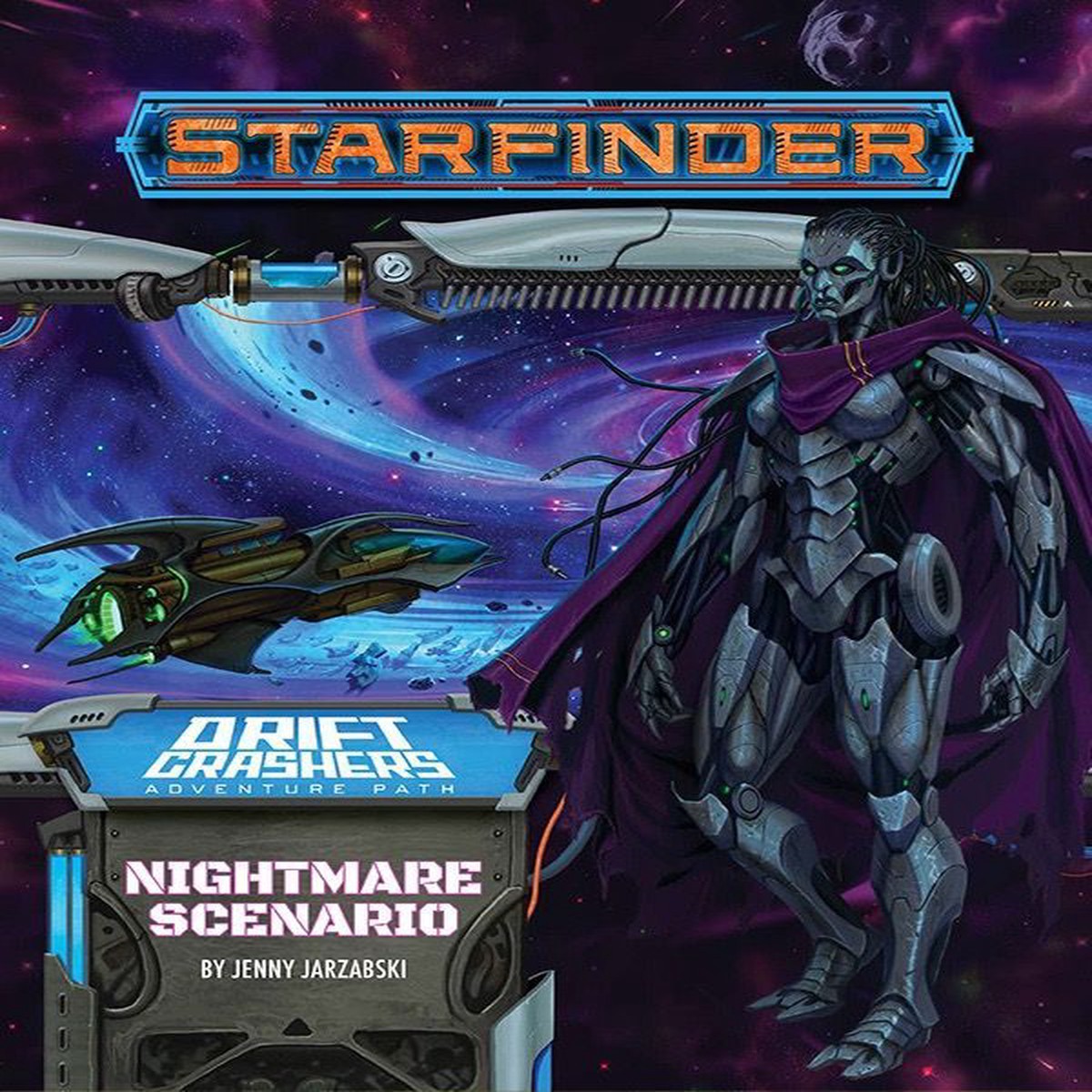 Starfinder Adventure Path Drift Crashers Part 2 - Nightmare Scenario