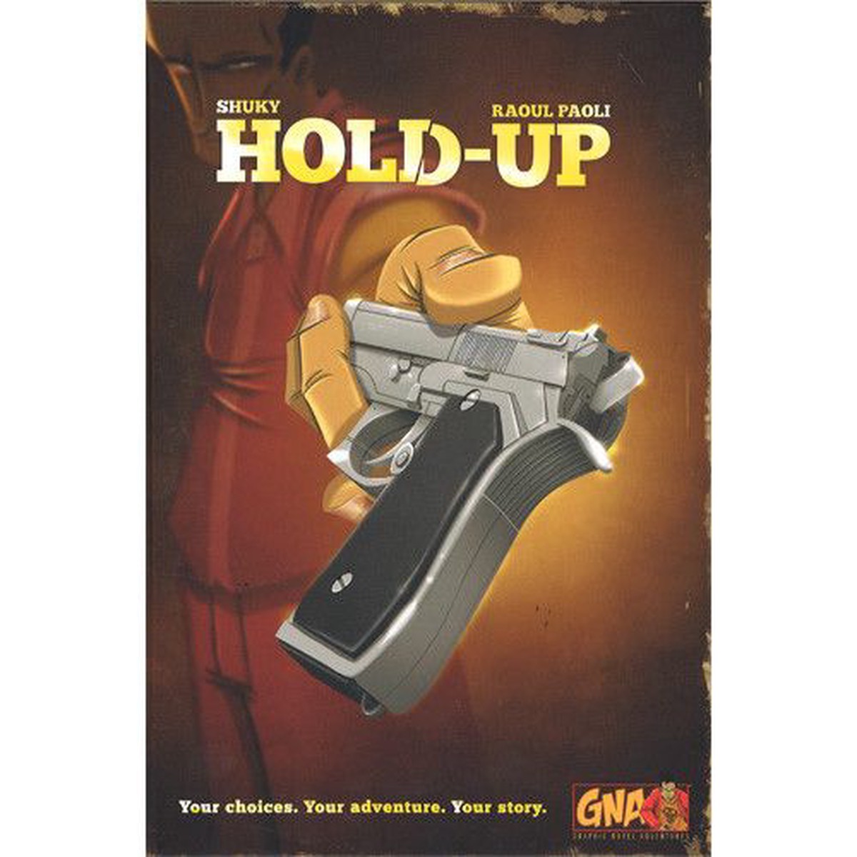 Graphic Novel Adventures: Hold-Up