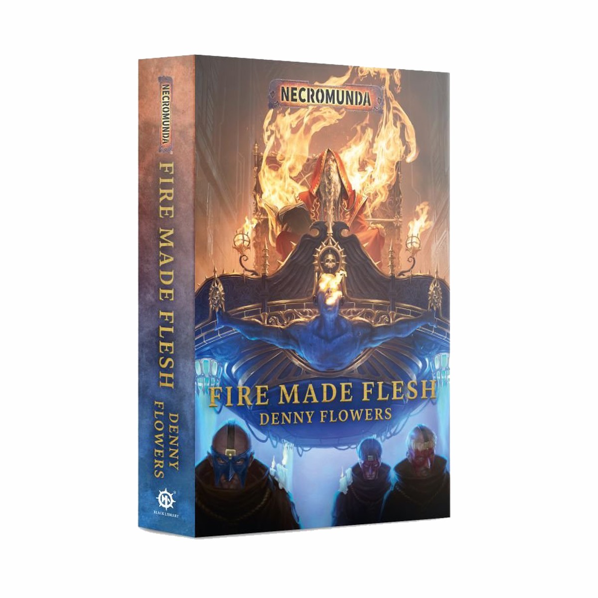 Warhammer Necromunda: Fire Made Flesh (PB)