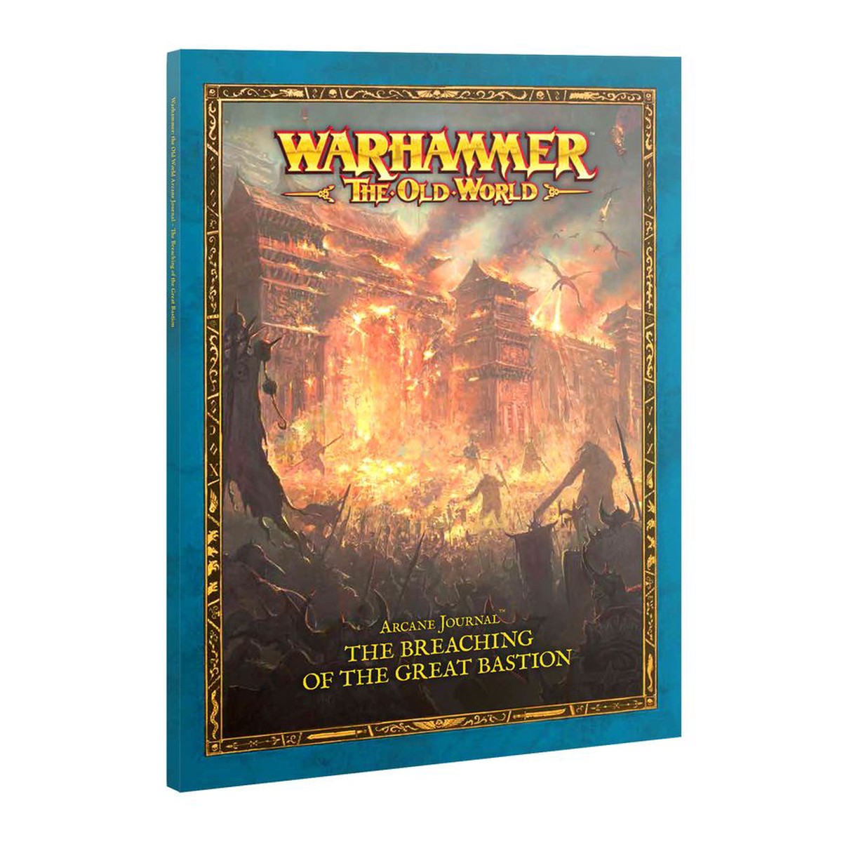 Warhammer: The Old World- Arcane Journal: The Breaching of the Great Bastion