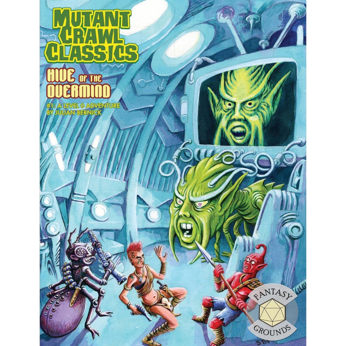 Goodman Games Mutant Crawl Classics 1 Hive of the Overmind Adventure Module