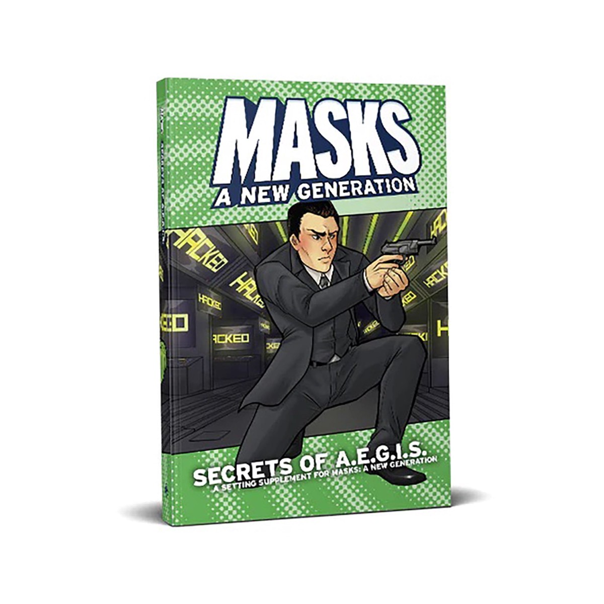 Masks: A New Generation - Secrets of A.E.G.I.S. Sourcebook