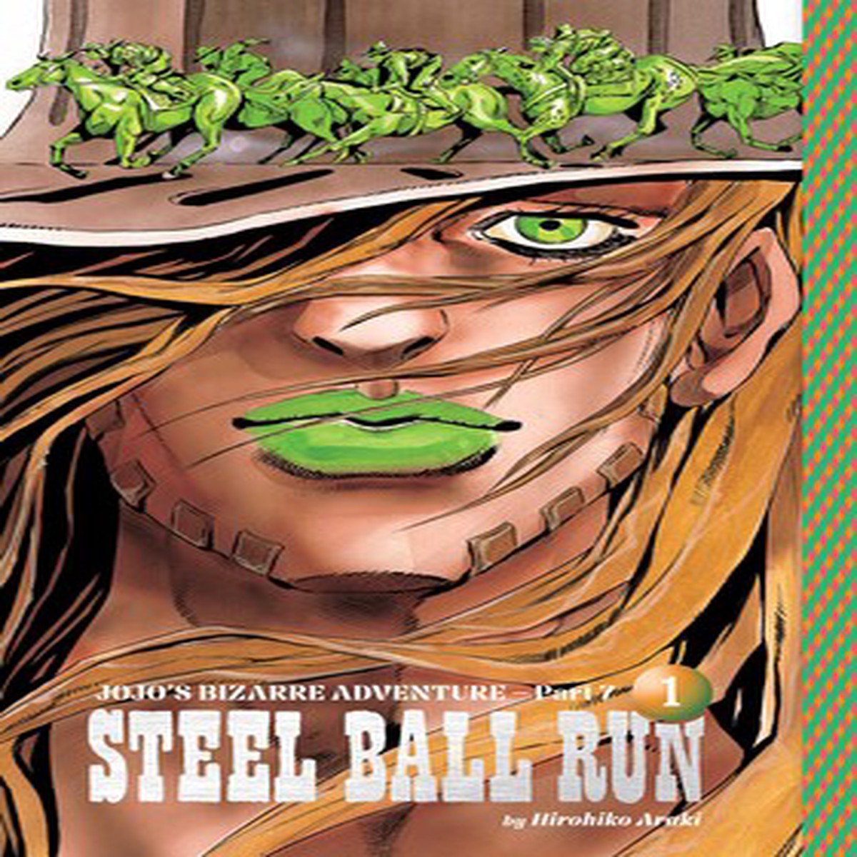 JoJos Bizarre Adventure: Part 7--Steel Ball Run; Vol. 1 (Preorder)