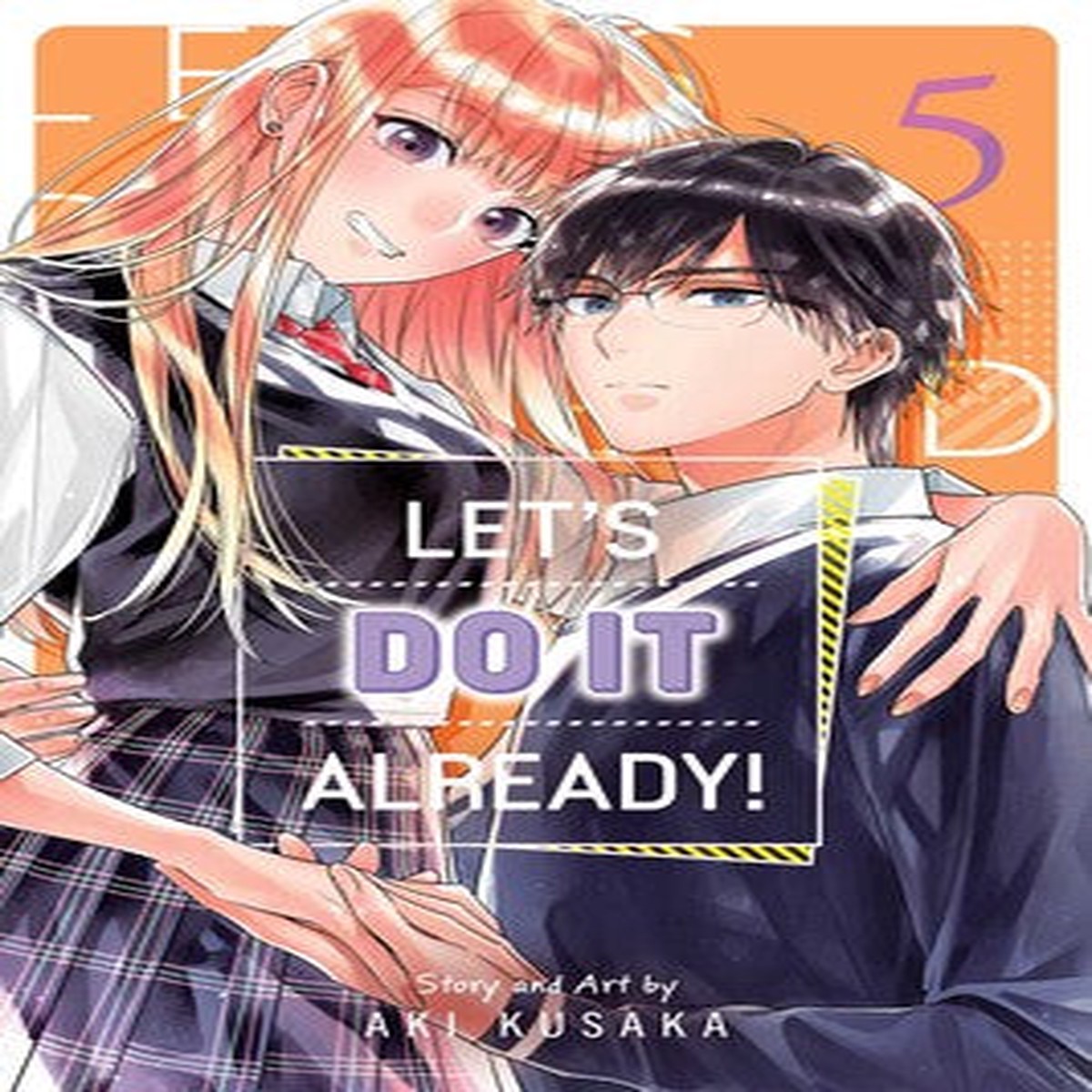 Lets Do It Already!; Vol. 5 (Preorder)