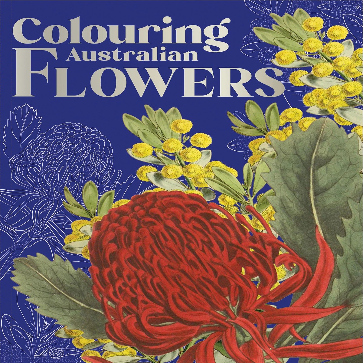 Colouring Australian Flowers - Fifth Edition