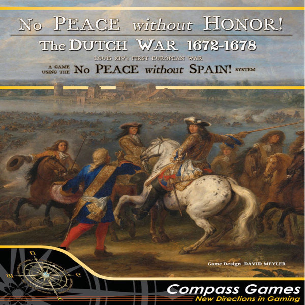 Hot Sale No Peace Without Honor!: The Dutch War 1672-1678