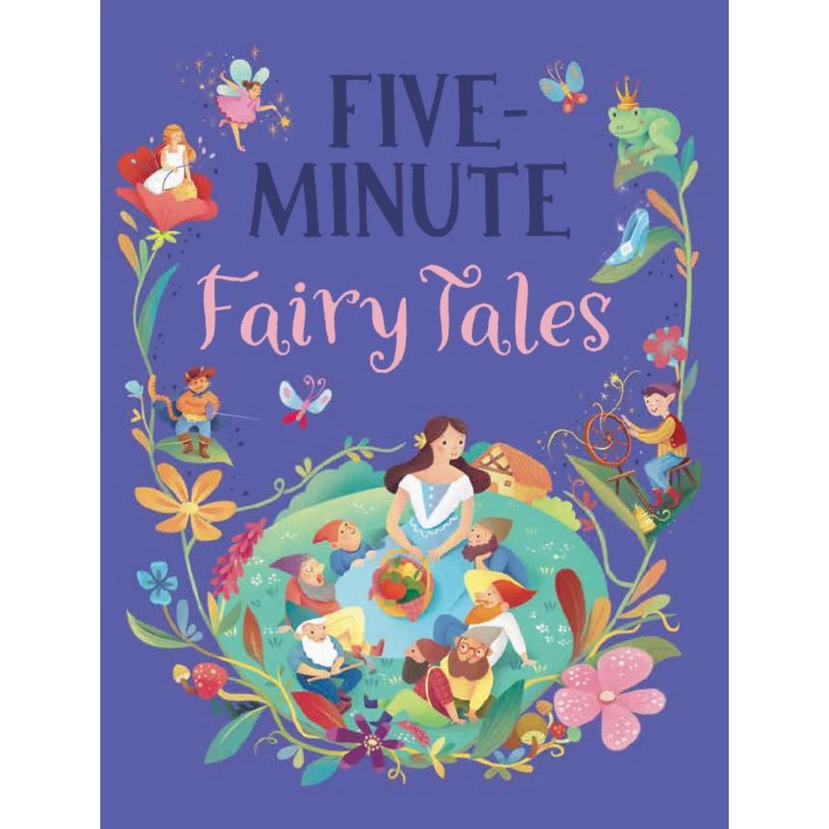 Five Minute Fairy Tales