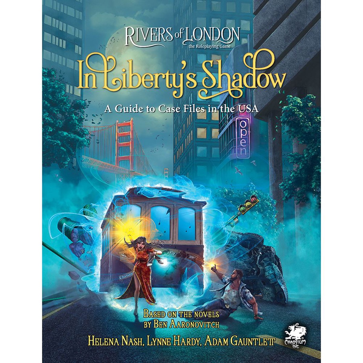 Rivers of London RPG - In Libertys Shadow: A Guide to Case Files